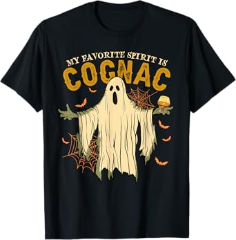 My Favorite Spirit Is Cognac Funny Ghost Halloween Costume T-Shirt