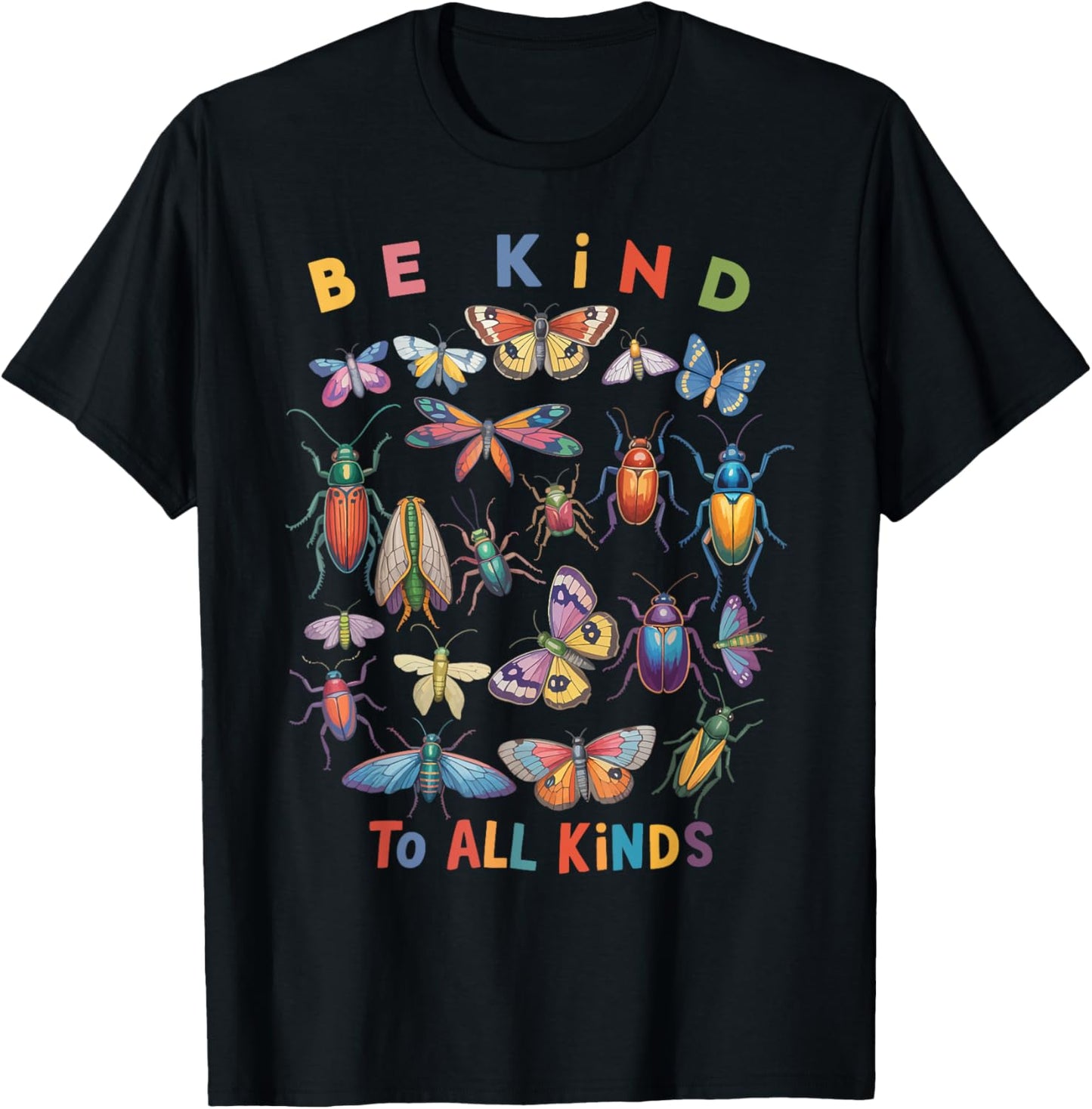 Be Kind To All Kinds Biology Science Insects Collector kids T-Shirt