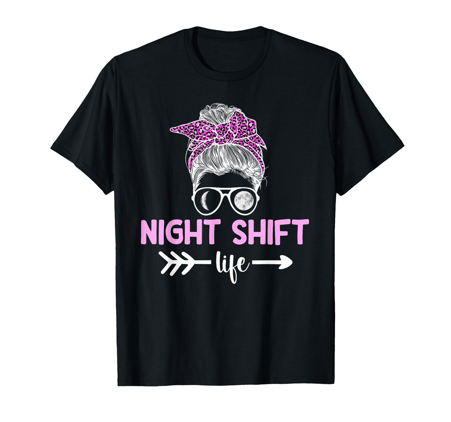 Night Shift Life Night Shift Worker Overnight Worker T-Shirt