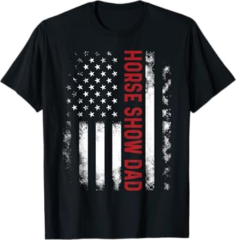 Funny Horse Show Dad America US Flag Patriot - Vintage T-Shirt