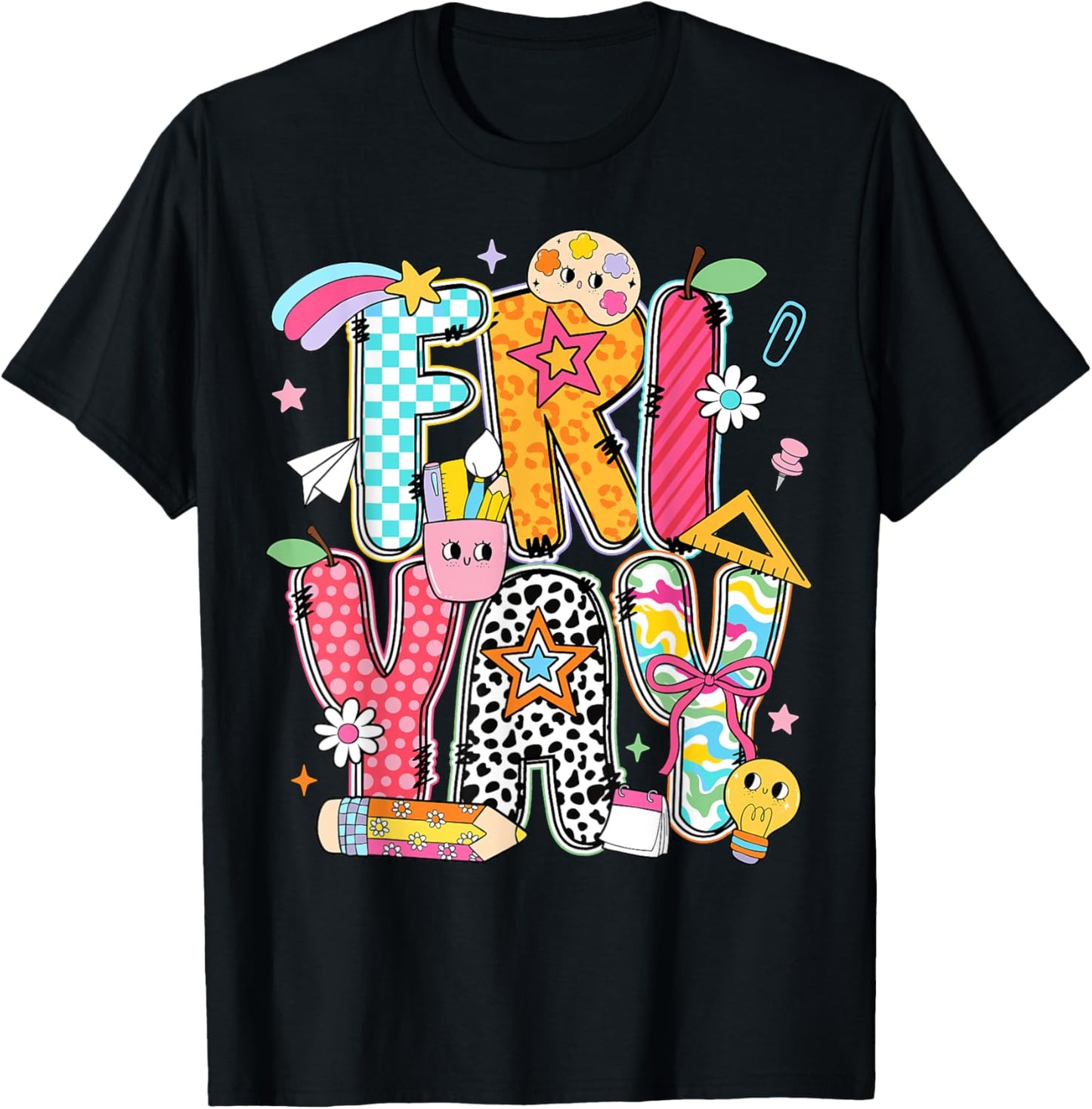 Friyay Happy Friday Funny Weekend Teacher Tee by TeeBrew