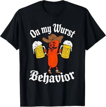 On My Wurst Behavior Funny Oktoberfest Bavarian Festival T-Shirt