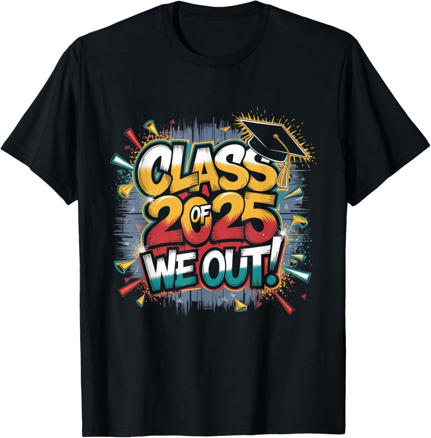 Class of 2025 We Out Graffiti Graduation 2025 T-Shirt