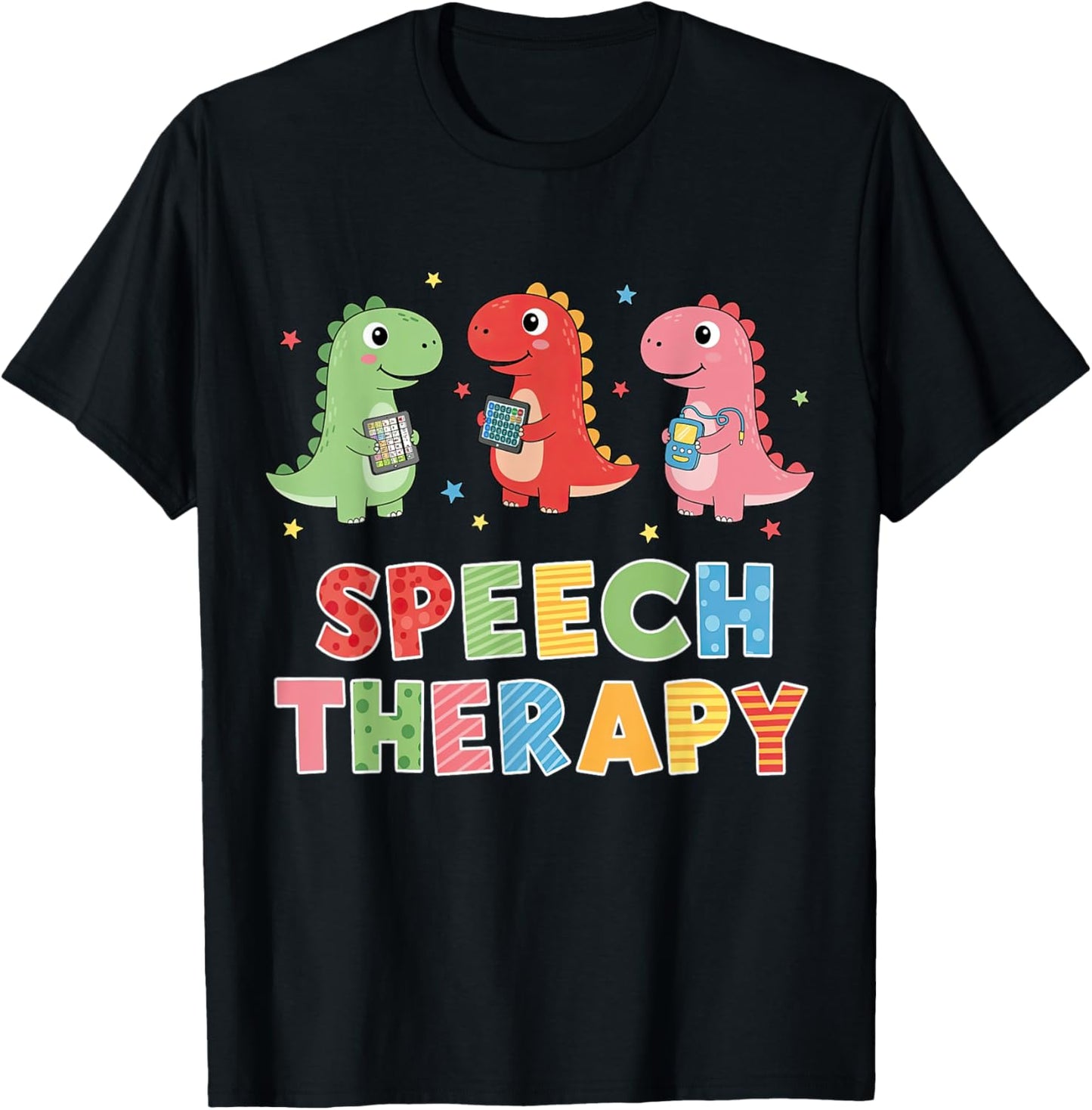 Speech Therapy Dinosaur SLP Speech Language Pathology T-Shirt