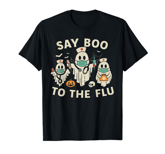 Nurse Halloween Ghost Crew Vaccine Say Boo to The flu T-Shirt