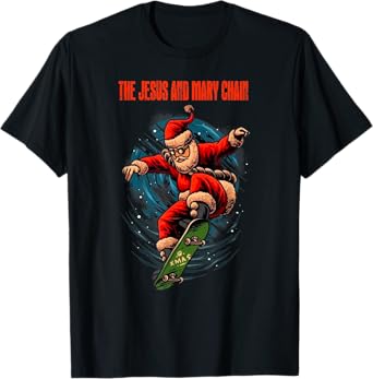 The Jesus And Mary Chain Band Xmas Funny Skateboard T-Shirt