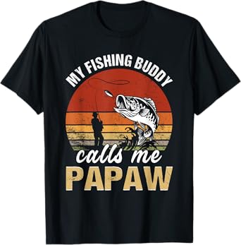 Vintage My Fishing Buddy Calls Me Papaw Family Fathers Day T-Shirt