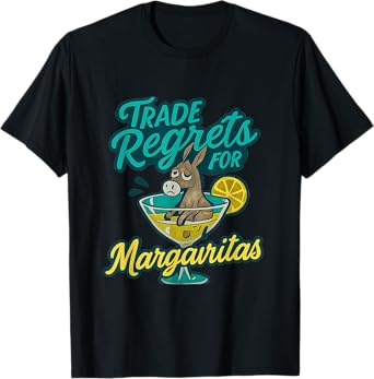 Trade Regrets for Margaritas Funny Bar Graphic T-Shirt