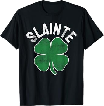 Slainte Beer Drinking Irish ST PATRICKS DAY Shamrock Funny T-Shirt
