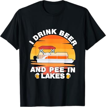 I Drink Beer And Pee In Lakes Sunset Vintage Drinker T-Shirt