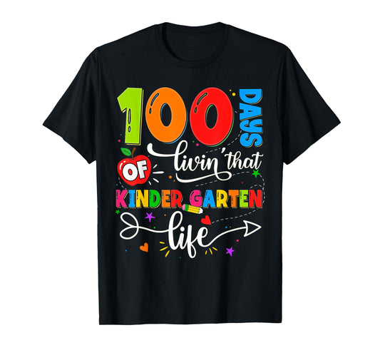 100 Days of Living That Kindergarten Life Boy Girl Teacher T-Shirt
