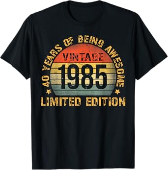 40 Year Birthday Decorations Men Gag 40yr 1985 40th Birthday T-Shirt