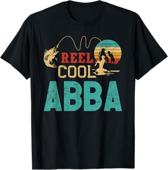Reel Cool Abba vintage funny fishing rod gift for Abba T-Shirt