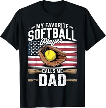 My Favorite Softball Player Calls Me Dad Flag Father's Day T-Shirt