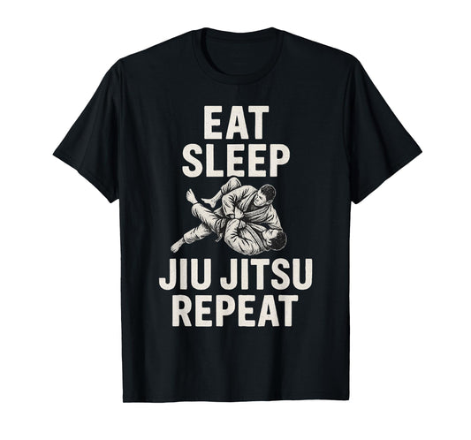 Eat Sleep Jiu Jitsu Repeat T-Shirt