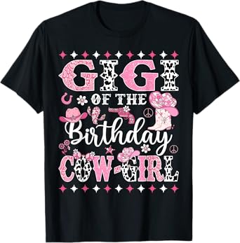 Cowgirl Birthday Matching Family Gigi Of The Birthday CowGirl Rodeo Unisex-Kids, Unisex-Adults Black Small Crew Neck Short Sleeve T-Shirt