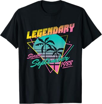 Legendary Since September 1988 T-Shirt