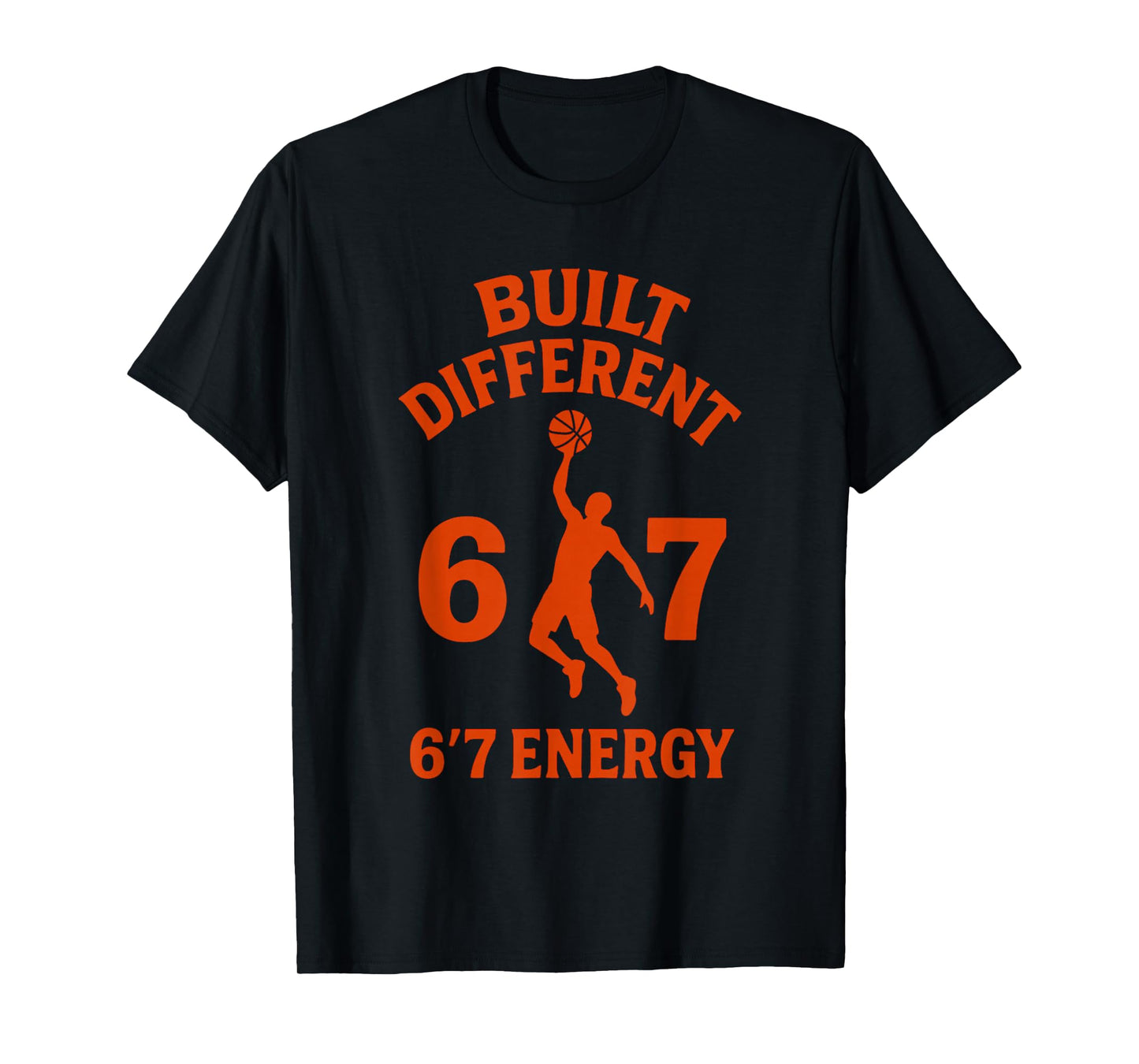 67 Meme Viral Trend Tall People Basketball Humor T-Shirt