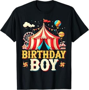 Funny Birthday Boy Carnival Party Family Matching Bday Kids T-Shirt