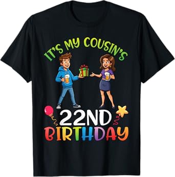 Celebrate It's My Cousin’s 22nd Birthday Fun Cartoon Cheers T-Shirt