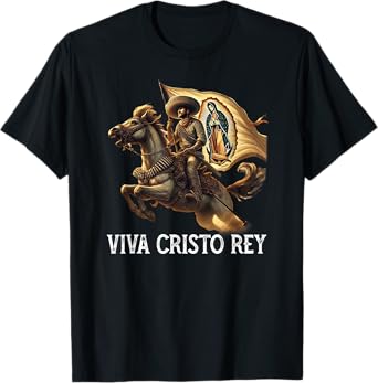 Viva Cristo Rey Guadalupe Catholic Cristeros T-Shirt