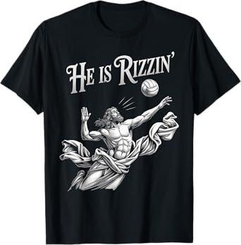 He Is Rizzin Funny Jesus Playing Volleyball Player Easter T-Shirt
