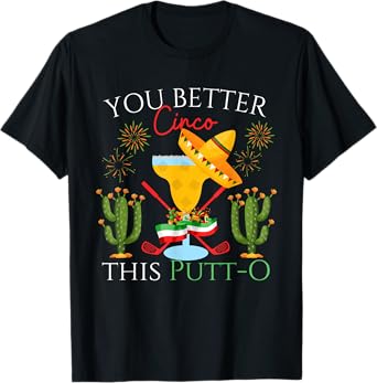 Cinco De Mayo Golf Golfer Drinking Margaritas Tequila T-Shirt