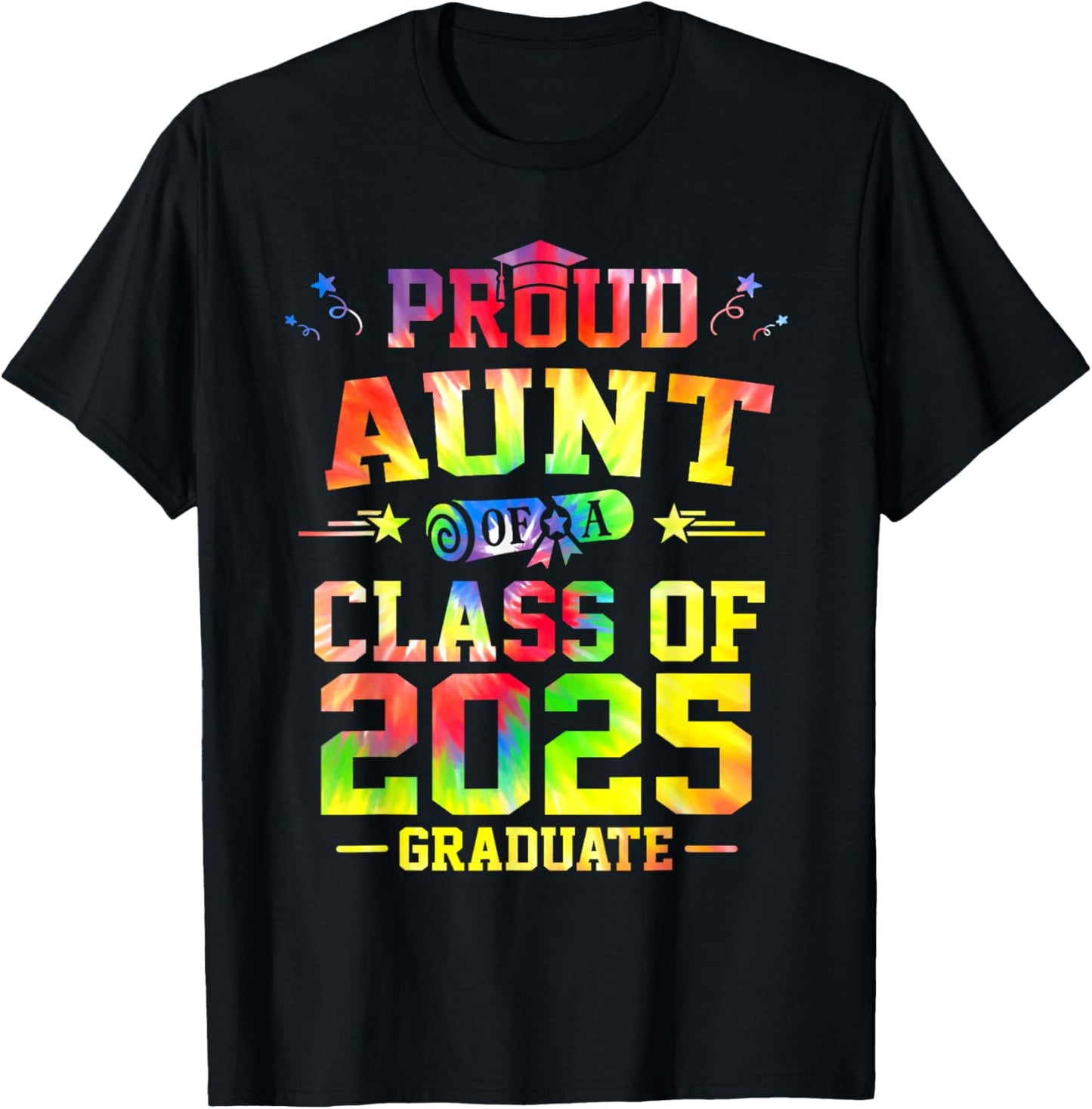 Proud AUNT of A Class of 2025 Graduate Senior Graduation T-Shirt