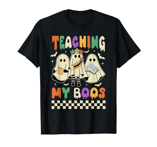 Halloween Teaching My Boos Cute Ghost Teacher Life Costume T-Shirt