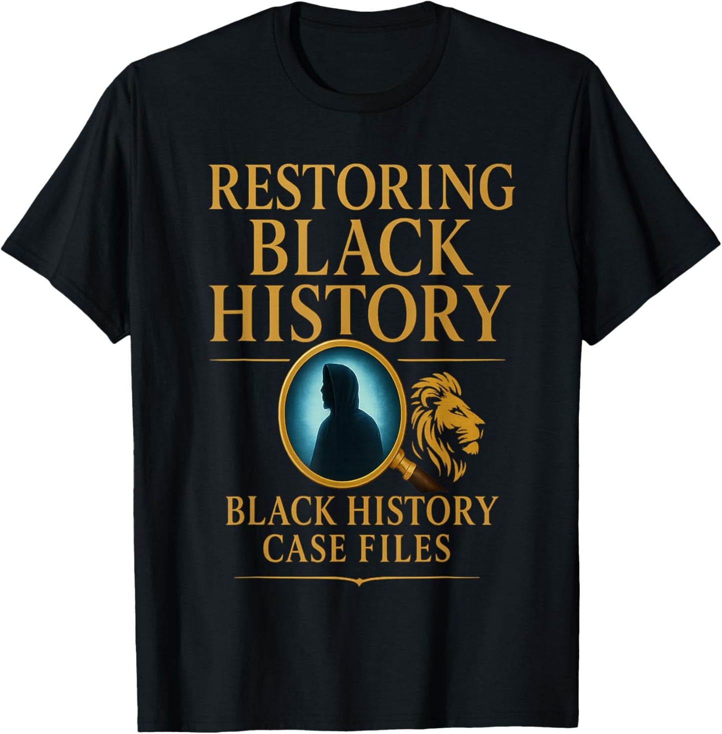 Black History Case Files T-Shirt