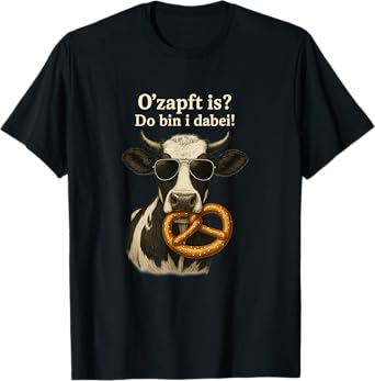 O'zapft is? Do bin i dabei! Bavarian Cow with Pretzel T-Shirt