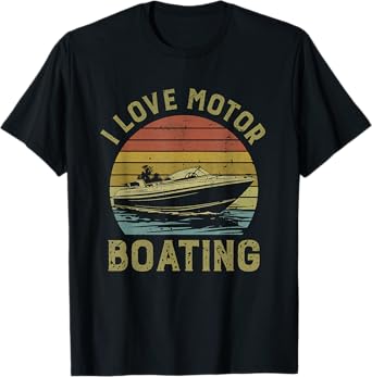 I Love Motor Boating Vintage Funny I Heart Motoboating T-Shirt
