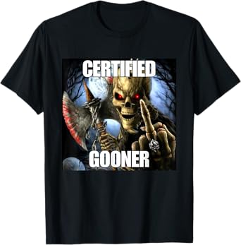 Certified Gooner Funny Cringe Hard Skeleton Meme T-Shirt