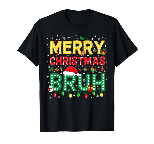 Bruh Christmas Bruh Merry Christmas Teens Boys Men Christmas T-Shirt