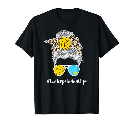 Water Polo Aunt Life Water Polo Player Auntie Messy Bun T-Shirt