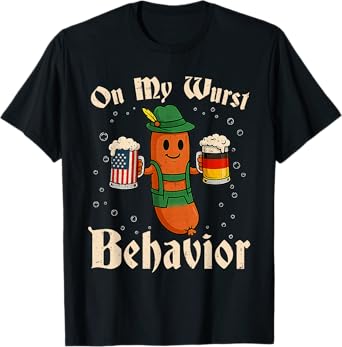 Oktoberfest On My Wurst Behavior Funny German Men Women T-Shirt