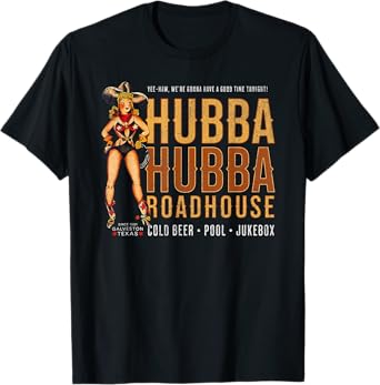 Hubba Habba Roadhouse Texas Bar T-Shirt