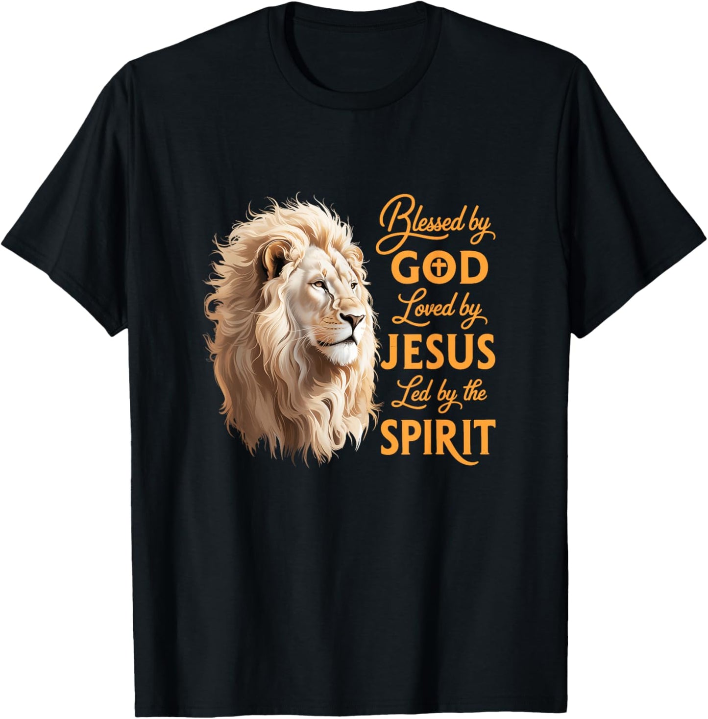 Blessed By God Loved By Jesus Christian Lion For Men Women T-Shirt