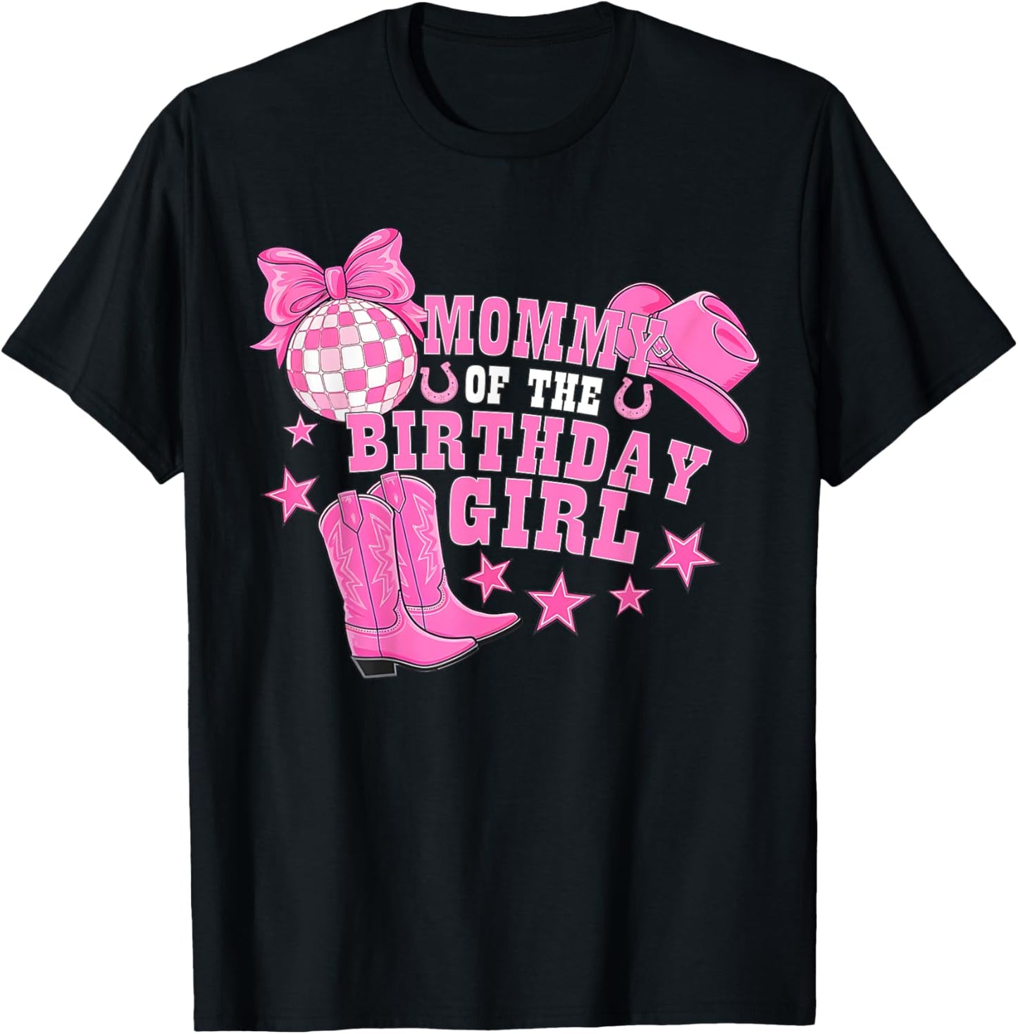 Mommy Of The Birthday Girl Rodeo Western Cowgirl Birthday T-Shirt