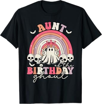 Aunt Of The Birthday Ghoul Rainbow Ghost Halloween Bday T-Shirt