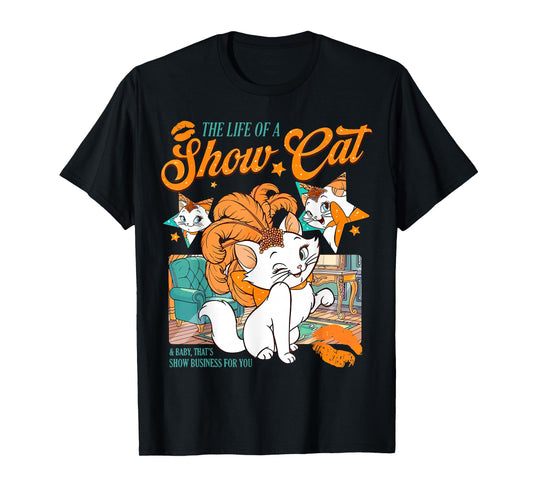 The Life of A Showcat Men Women Girls T-Shirt