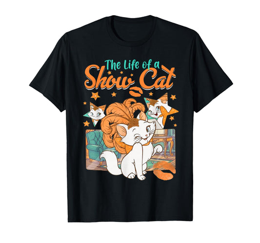 The Life of A Show Cat Girl for Men Women T-Shirt