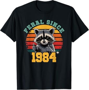40 Years Old Feral Since 1984 Men Women 40th Birthday T-Shirt