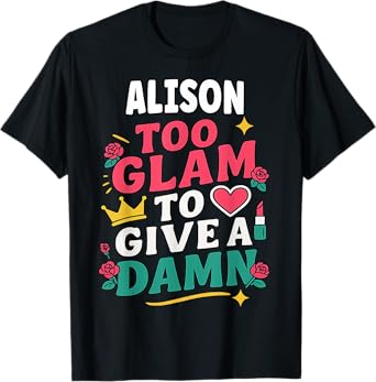ALISON Personalized Women's Gift Custom ALISON T-Shirt