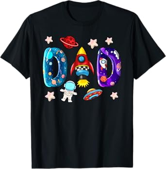 Dad Daddy Astronaut Space Lover Birthday Matching Family T-Shirt