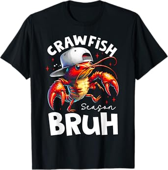 Crawfish Season Bruh Crawfish Seafood Festival T-Shirt