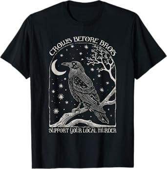 Crows Before Bros Support Your Local Murder Vintage Raven T-Shirt