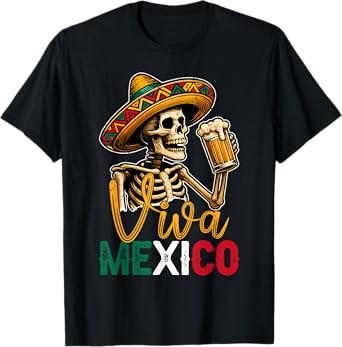 Viva Mexico Independence Day Skeleton Drinking Beer Men Guys T-Shirt
