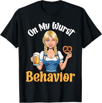 Bavarian Girl With Beer And Pretzel On My Wurst Behavior T-Shirt