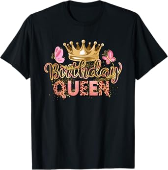 Birthday Shirt for Women Funny Birthday Party Birthday Queen T-Shirt